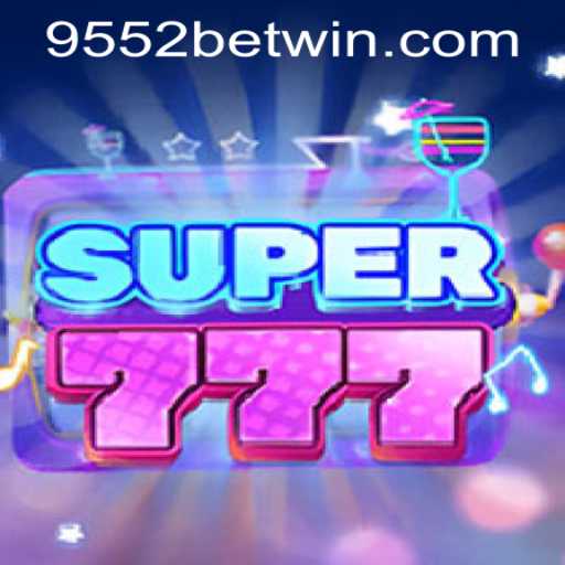 Explore Super777: A Thrilling Adventure in the Betting World with 9552bet PH Login